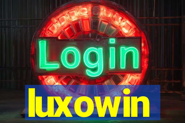 luxowin