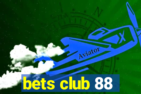 bets club 88