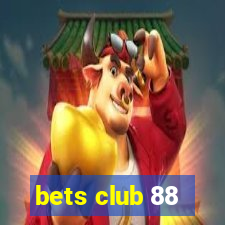 bets club 88