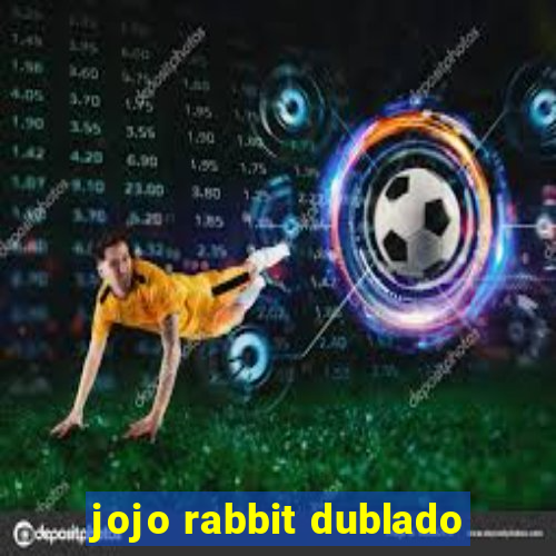 jojo rabbit dublado