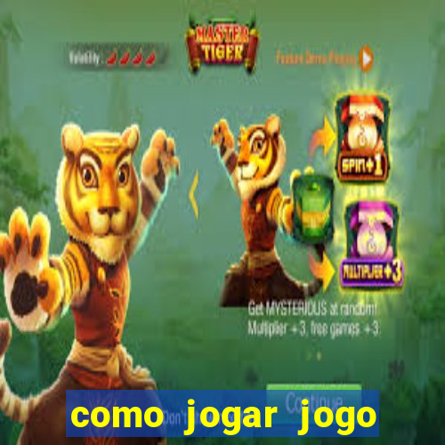 como jogar jogo sem abaixar