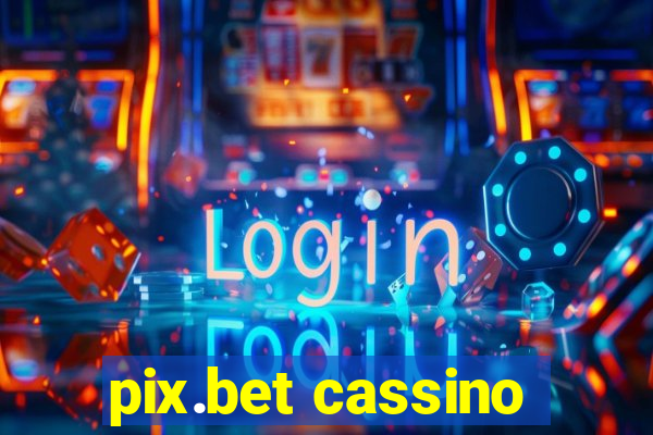 pix.bet cassino