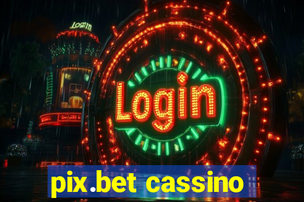 pix.bet cassino