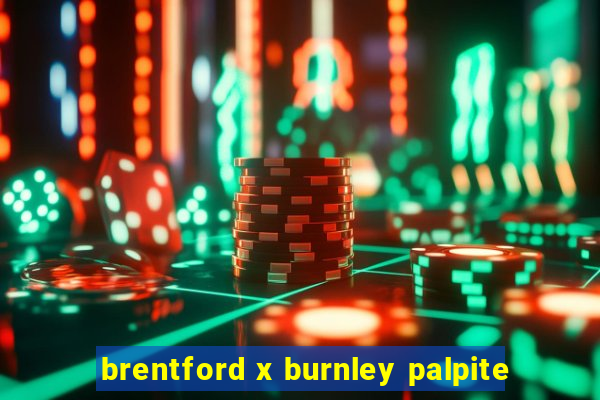 brentford x burnley palpite