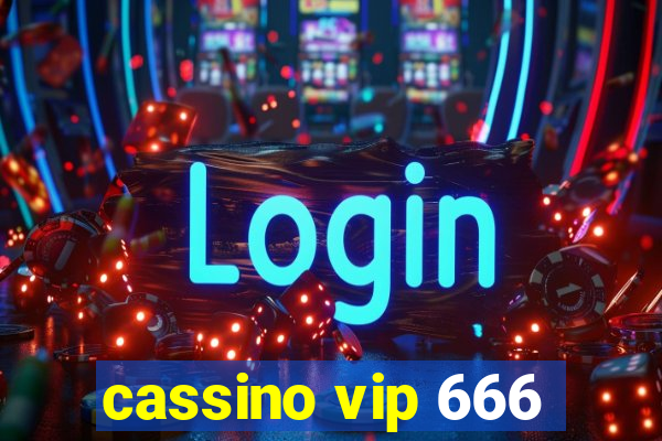 cassino vip 666