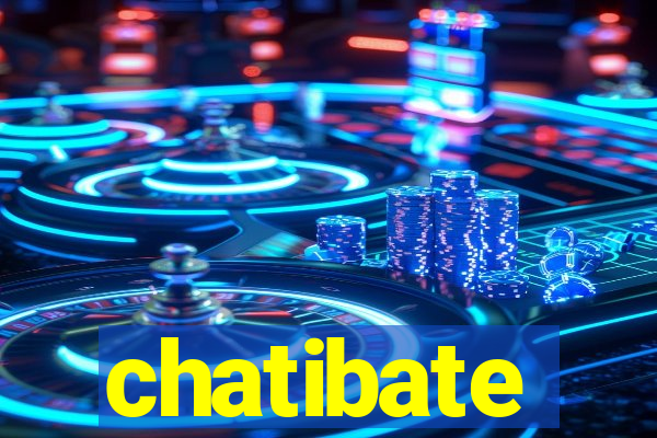 chatibate