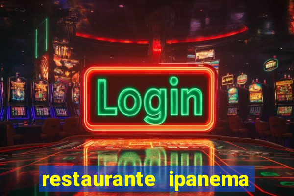 restaurante ipanema porto alegre