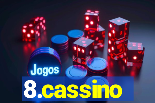 8.cassino