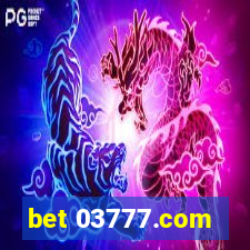 bet 03777.com