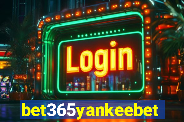 bet365yankeebet