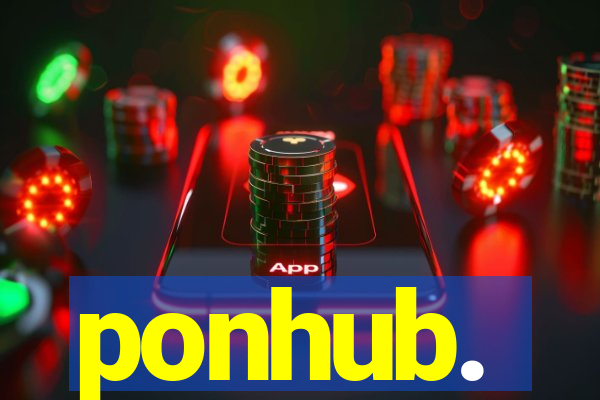 ponhub.