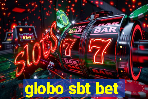 globo sbt bet