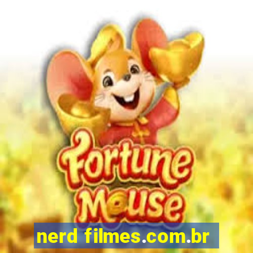 nerd filmes.com.br