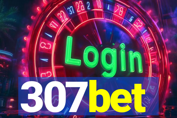 307bet