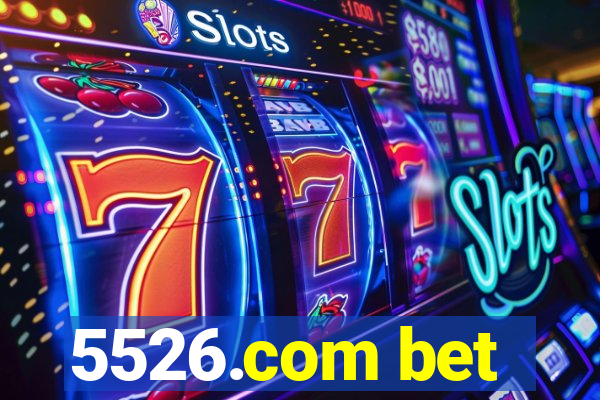 5526.com bet