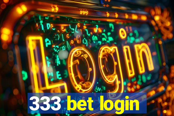 333 bet login