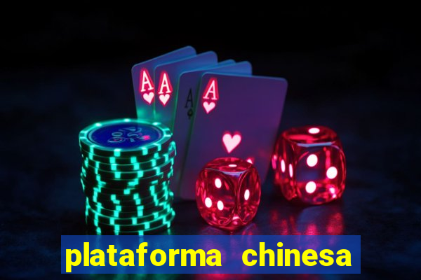 plataforma chinesa de jogos online