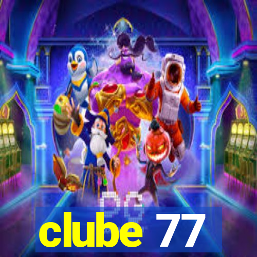 clube 77