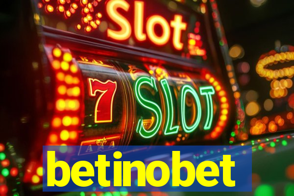 betinobet