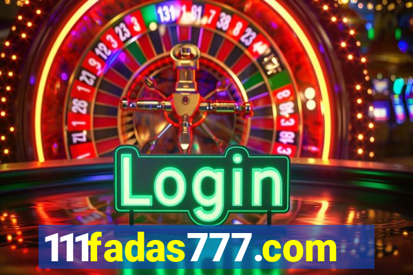 111fadas777.com