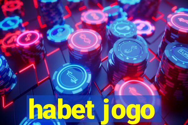 habet jogo