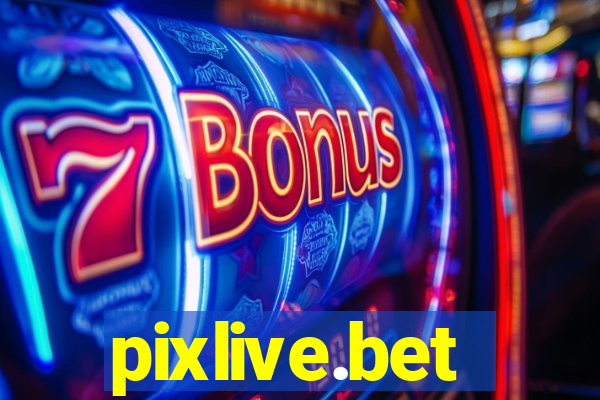 pixlive.bet