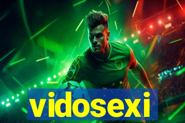 vidosexi