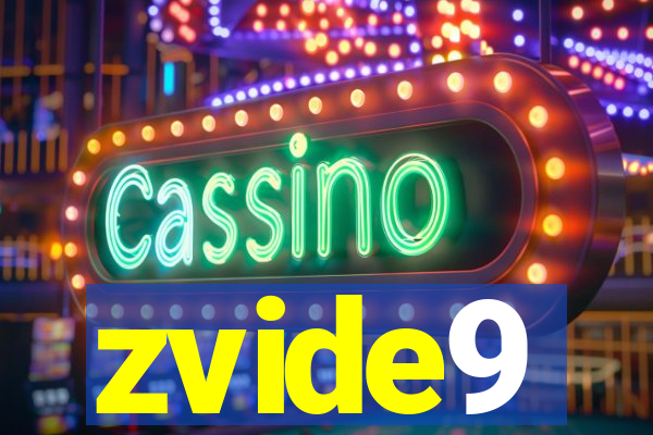 zvide9