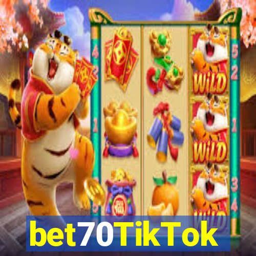 bet70TikTok