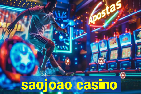 saojoao casino