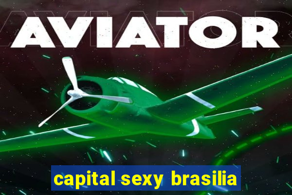 capital sexy brasilia