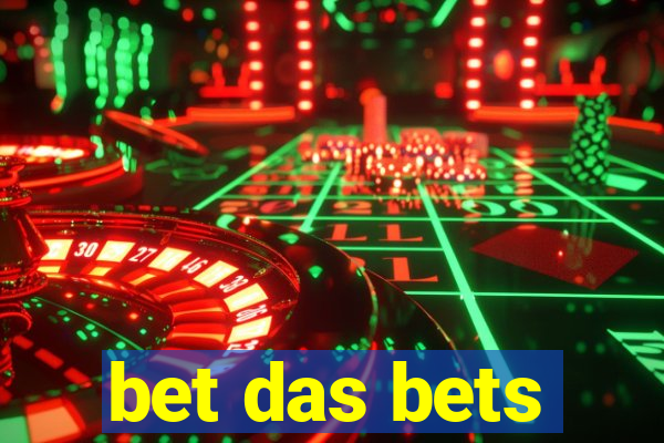 bet das bets