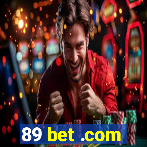 89 bet .com