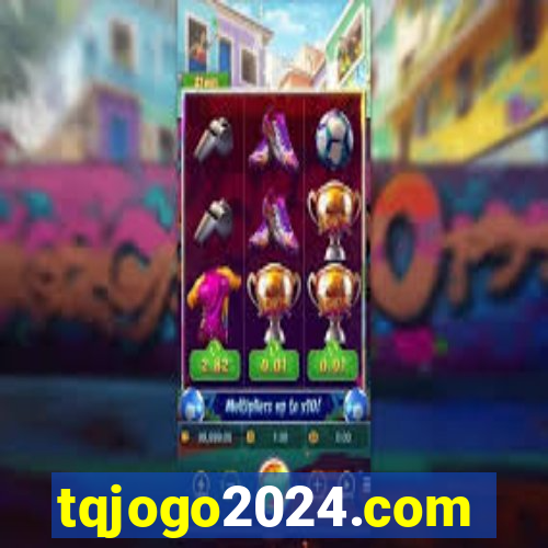 tqjogo2024.com