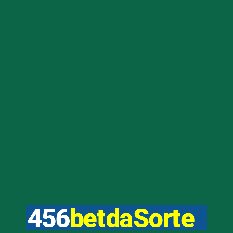 456betdaSorte