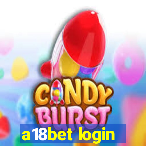 a18bet login