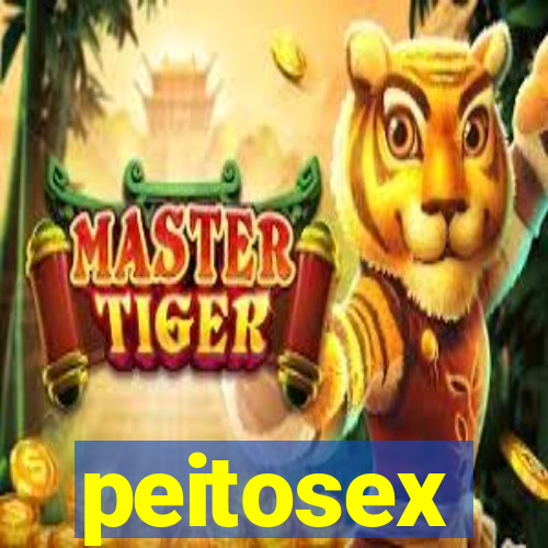 peitosex