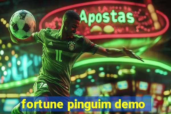 fortune pinguim demo