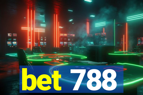 bet 788