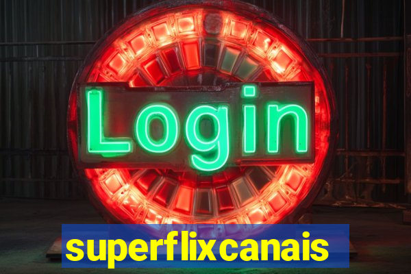 superflixcanais.co