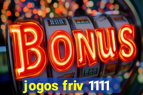 jogos friv 1111