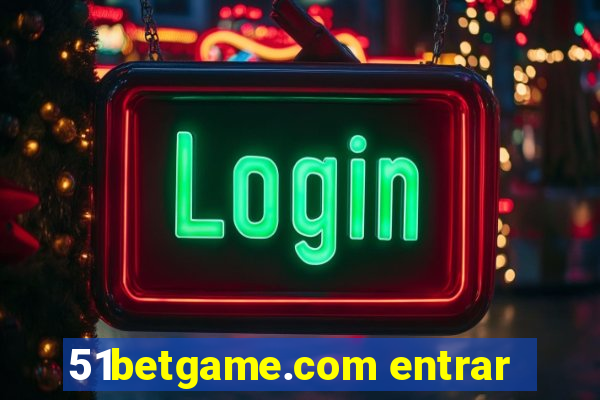 51betgame.com entrar