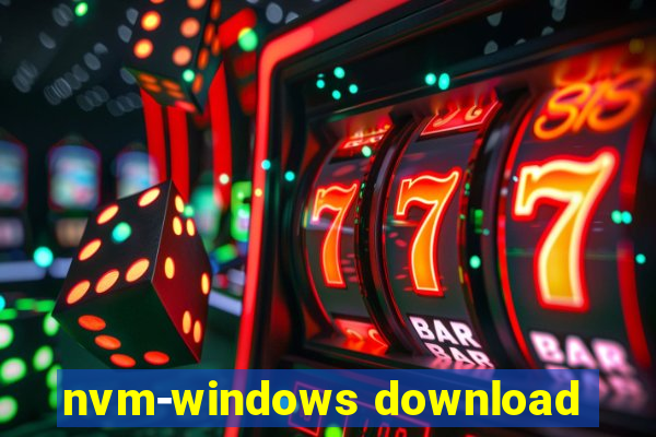 nvm-windows download