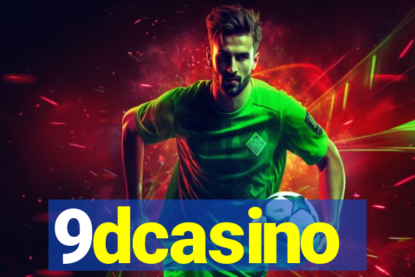 9dcasino