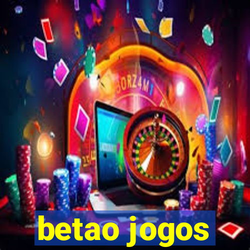 betao jogos