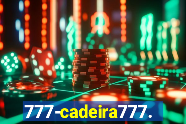 777-cadeira777.cc