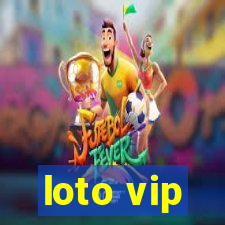 loto vip