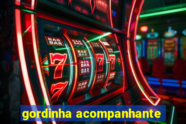 gordinha acompanhante