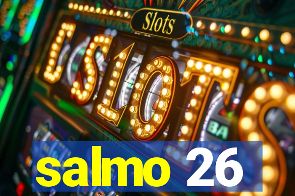 salmo 26