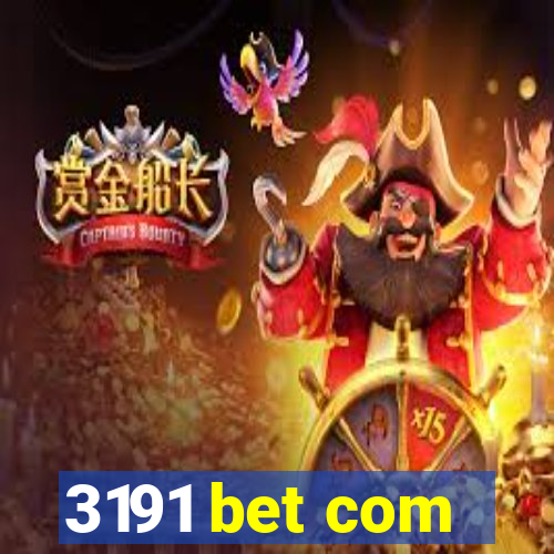 3191 bet com